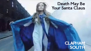 Clapham South – Death May Be Your Santa Claus (1969)