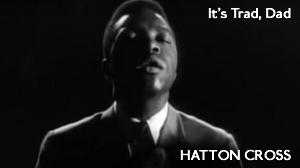 Hatton Cross – It’s Trad, Dad (1962)