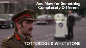 Totteridge & Whetstone –  And Now for Something Completely Different (1971)