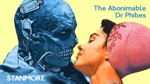 Stanmore –  The Abominable Dr. Phibes (1971)