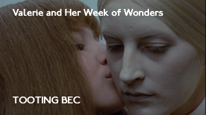 Tooting Bec –  Valerie and Her Week of Wonders (1970)