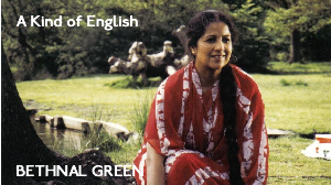 Bethnal Green – A Kind of English (1986)