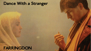 Farringdon – Dance With a Stranger (1985)