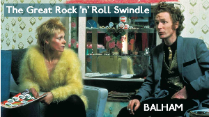 Balham – The Great Rock ‘n’ Roll Swindle (1980)