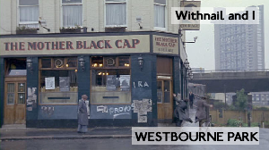 Westbourne Park – Withnail and I (1987)